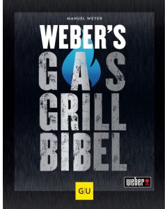 Weber's Gasgrillbibel