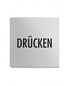 "INDICI" Hinweisschild "Drücken"